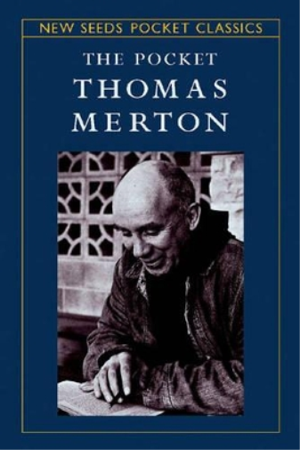 Robert Inchausti The Pocket Thomas Merton (Tascabile) Shambhala Pocket Classics