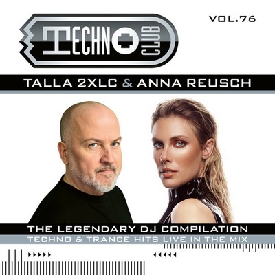 CD Techno Club Vol. 76 By Talla 2XLC & Anna Reusch 2CDs