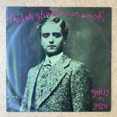 Eyeless in Gaza, orig. GER reissue 7'', Kodak Ghosts Run Amok