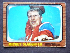 Mickey Slaughter #43 Topps 1966 Football Card (Denver Broncos)