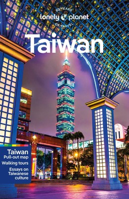 Lonely Planet Taiwan Piera Chen (u. a.) Taschenbuch Lonely Planet Travel Guide