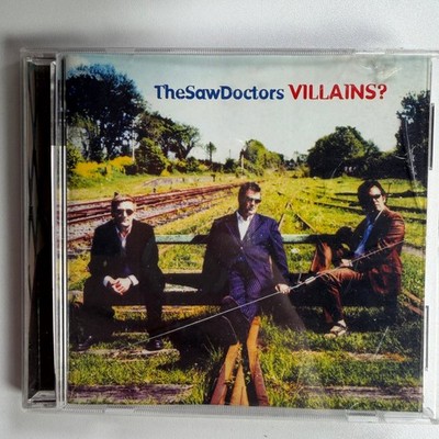 The Saw Doctors   Villains? CD 2001 Irish Rock Folk Shamtown Records