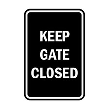 Signs ByLITA Portrait Round Keep Gate Closed Sign Black - Small 4x6"