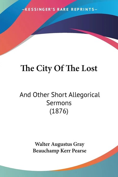 Walter Augustus Gray (U. A.) | The City Of The Lost | Taschenbuch | Englisch-image