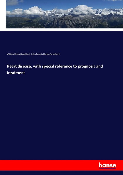 Heart Disease, With Special Reference To Prognosis And Treatment | Englisch-image