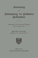 Sitzung Des Reichsrats | Anweisung Zur BekäMpfung Des Fleckfiebers (Flecktyphus)