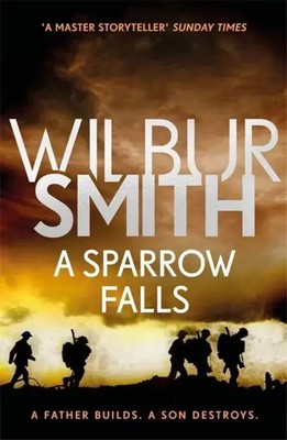 Wilbur Smith | A Sparrow Falls | Taschenbuch | Englisch (2018) | Zaffre