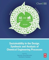 Sustainability In The Design, Synthesis And Analysis Of Chemical Engineering...