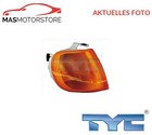 <!--F#f_0-->BLINKER BLINKLICHT BLINKLEUCHTE RECHT TYC 18-3587-05-2 I NEU OE QUALITÄT<!--F/-->