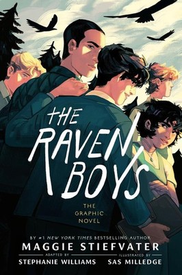 The Raven Boys: The Graphic Novel | Maggie Stiefvater, Stephanie Williams
