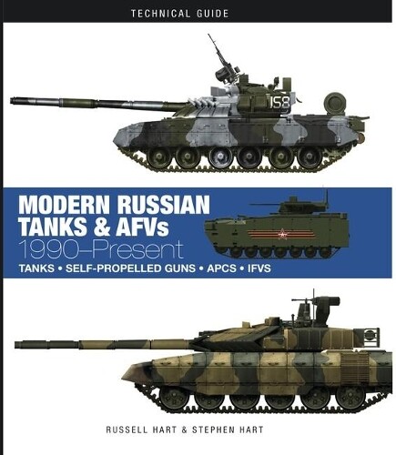 Thumbnail - Professor Russell A. Hart Stephen Hart Modern Russian Tanks (gebundene