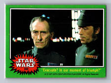 1977 Star Wars Series 4 Green Border "Evacuate? In our moment of triumph?" #222