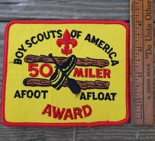 VINTAGE BOY SCOUTS OF AMERICA BSA 50 MILER AFOOT AFLOAT AWARD PATCH 5"