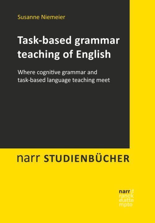 Thumbnail - Susanne Niemeier | Task-based Grammar Teaching Of English |