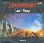 7" - AIRWAVES - LOVE STOP - german PS