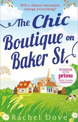 The Chic Boutique On Baker Street,Rachel Dove