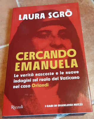 LAURA SGRO' - SUCHE EMANUELA ORLANDI (ED. RIZZOLI)