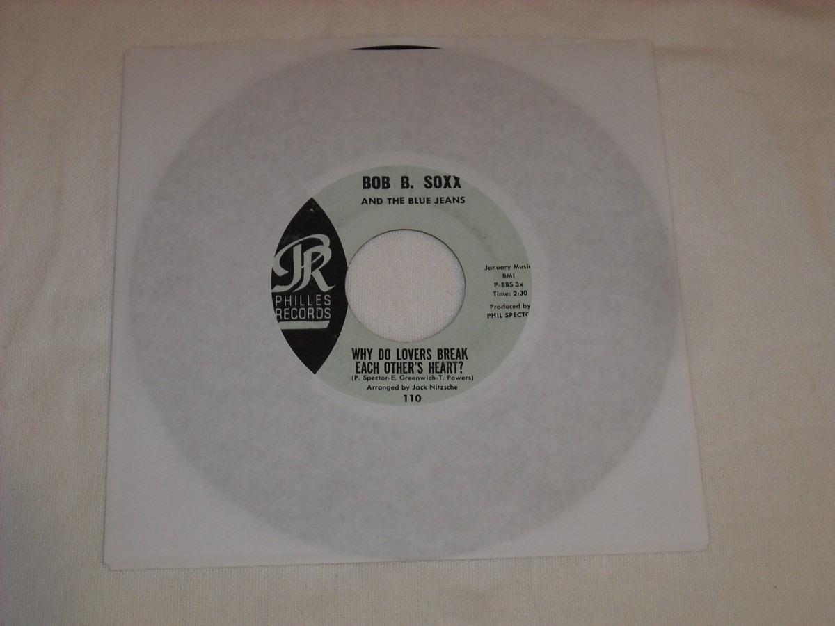 BOB B. SOXX AND THE BLUE JEANS-Why Do Lovers (1962) PHILLES 7