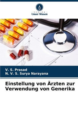 V. S. Prasad (u. a.) | Einstellung von Ärzten zur Verwendung von Generika | Buch