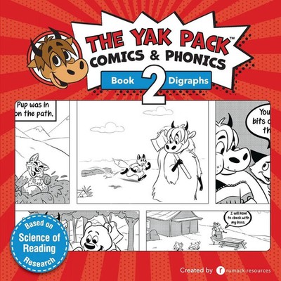 The Yak Pack Comics & Phonics: Book 2: Learn to read decodable digraph words