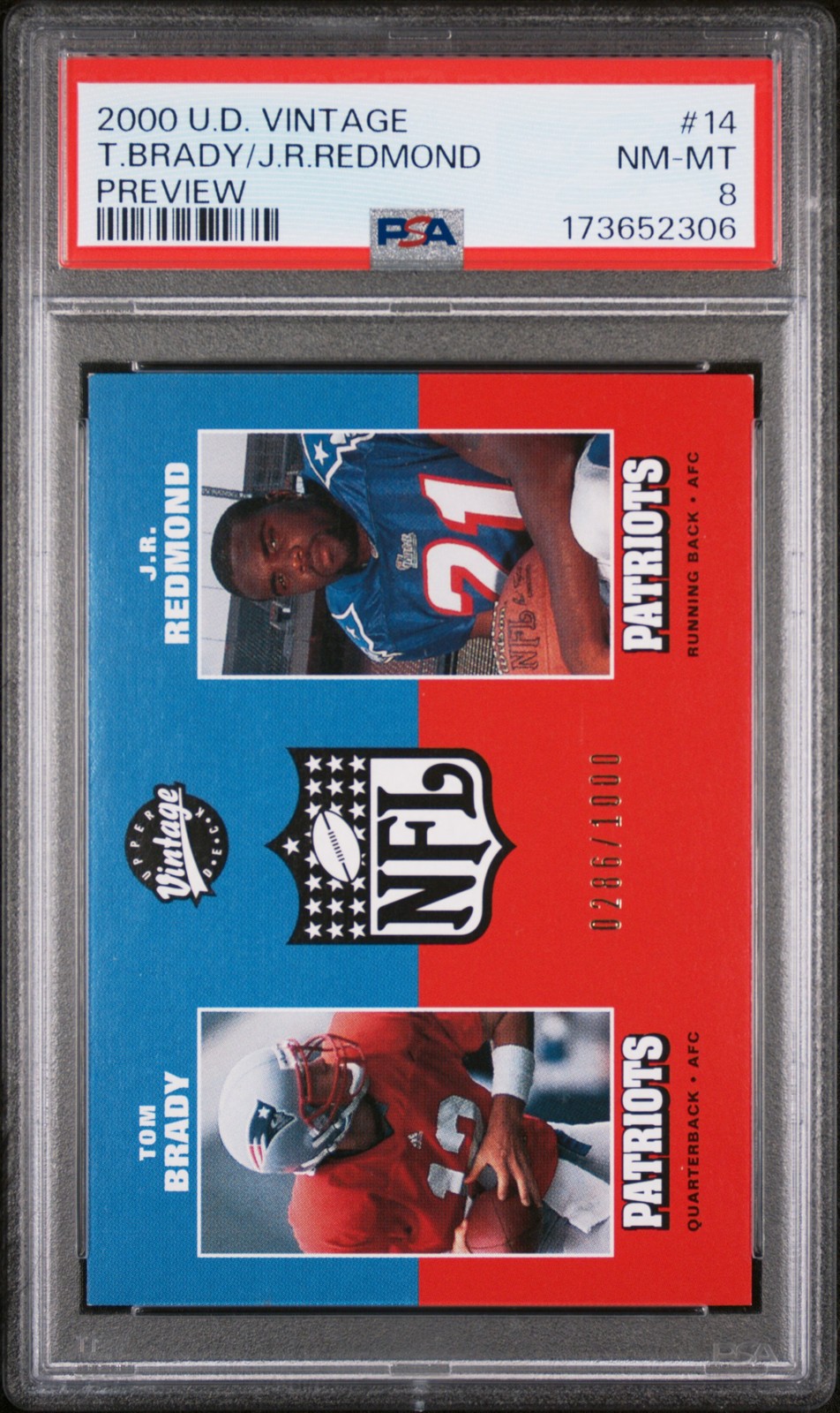 2000 UD VINTAGE PREVIEW #14 J.R.REDMOND/TOM BRADY 286/1000 PSA 8
