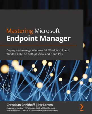 Mastering Microsoft Endpoint Manager | Christiaan Brinkhoff (u. a.) | Buch