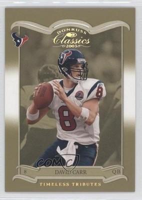 2003 Donruss Classics Timeless Tributes 136/150 David Carr #39 2fd