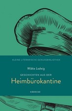 Geschichten aus der Heimbürokantine, Wibke Ladwig