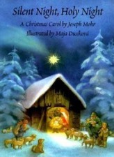 Silent Night, Holy Night by Mohr, Joseph; Mohr, J.; Dusikova, Maja