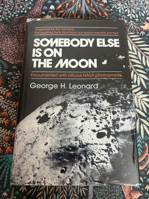 #ad #ad Somebody Else is on the Moon George Leonard HC 1976 1st Ed. 2nd Printing w DJ $119.99