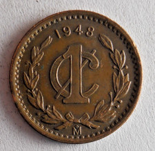 1948 MEXICO CENTAVO - Excellent Coin - FREE SHIP - Mexico Bin #B