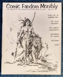 Comic Fandom Monthly #6 FEb. 1972 Comics Fanzine Joe Brancatelli Steve Jenkins