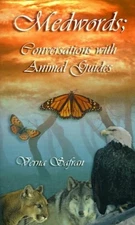 Medwords: Conversations with Animal Guides by Verna Safran (English) Paperback B