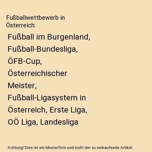 Fußballwettbewerb in Österreich: Fußball im Burgenland, Fußball-Bundesliga, - Afbeelding 1 van 1