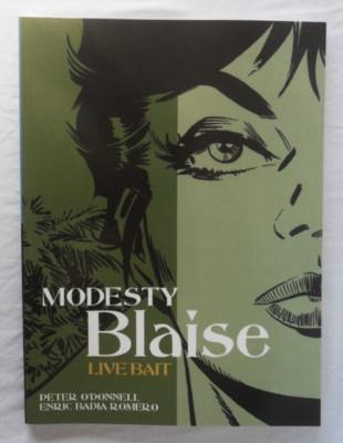 Modesty Blaise: Live Bait by Peter O'Donnell / Enric Badia Romero 2012 Softcover