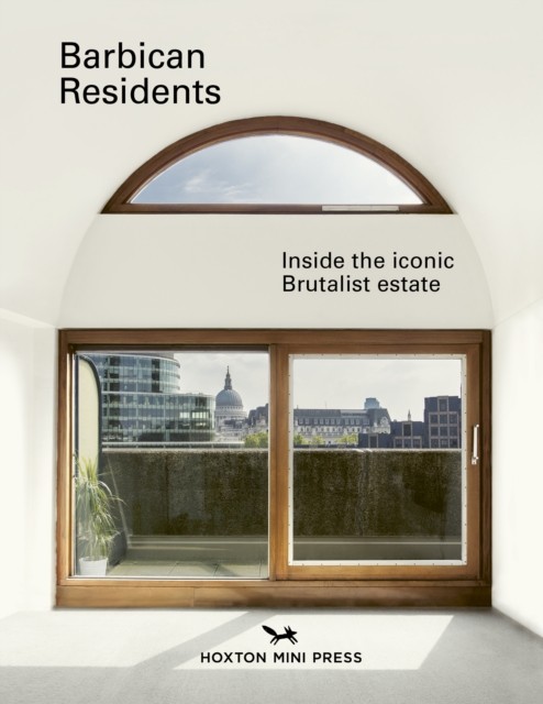 Barbican Residents by Anton Rodriguez (Hardback Book)