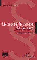 Marcelle Bongrain | Le Droit à La Parole De L'enfant | Taschenbuch | FranzöSisch