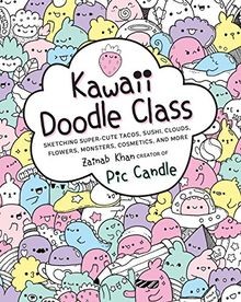 Kawaii Doodle Class: Sketching Super-cute Tacos, Su... | Buch | Zustand sehr gut
