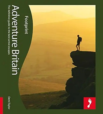 Adventure Britain Footprint Activity & Lifestyle Guide (Footprint Travel Guides)