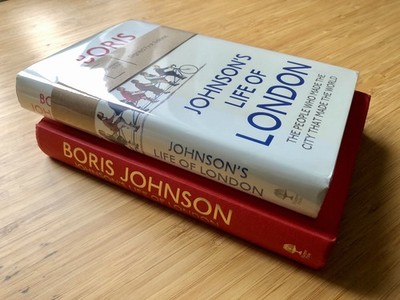 Johnson s Life of London | Signed by Boris Johnson | First Edition (UK) 2011