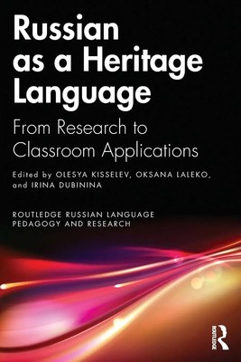 Russian as a Heritage Language From Research to Classroom Applications Buch 2024