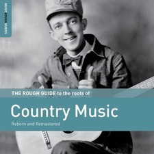 Diverse: Rough Guide To The Roots Of Country Music