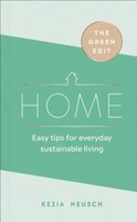 The Green Edit: Home | Easy Tips For Everyday Sustainable Living | Kezia Neusch