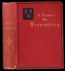 Dumas, Alexander; The Women's War, Historical Novel, Circa 1899