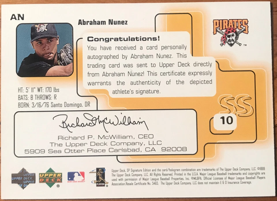 1999 SP Signature Edition Autographs Abraham Nunez #AN Pittsburgh Pirates - Image 2 of 2