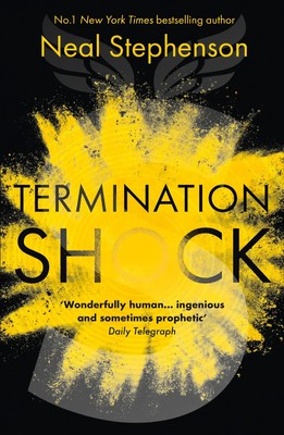 Termination Shock Neal Stephenson Taschenbuch 720 S. Englisch 2022