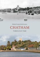 Chatham Through Time | Philip Macdougall | Englisch | Taschenbuch | Through Time