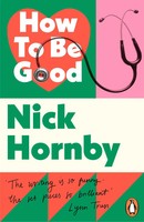 How To Be Good Nick Hornby Taschenbuch 244 S. Englisch 2014 Penguin Books Ltd