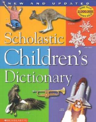 Scholastic Children's Dictionary - Hardcover By Scholastic Inc. - GOOD