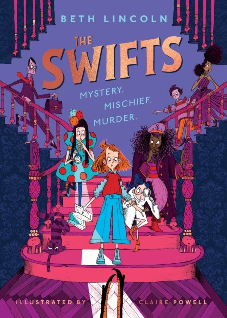 The Swifts by Beth Lincoln (Hardback Book)